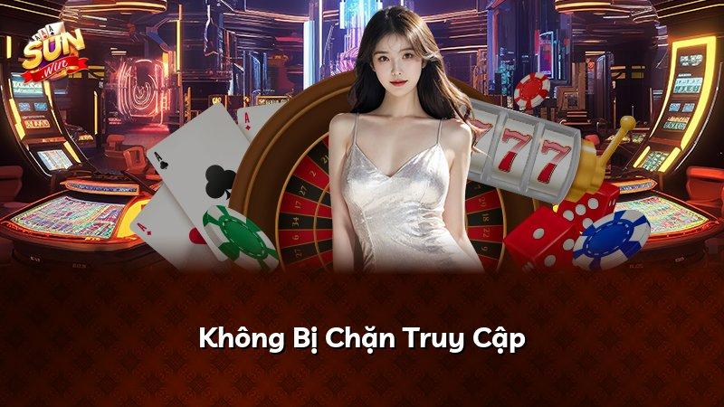 Không Bị Chặn Truy Cập